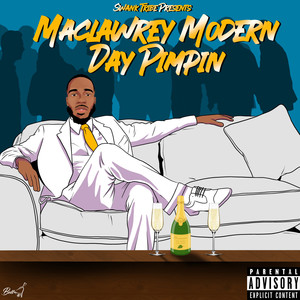 Modern Day Pimpin (Explicit)