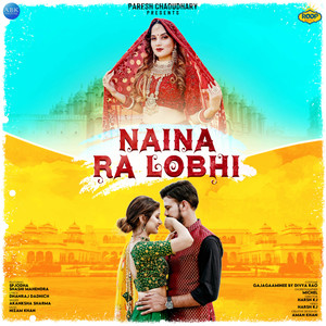 Naina Ra Lobhi