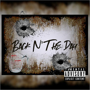 Back N' The Day (Explicit)