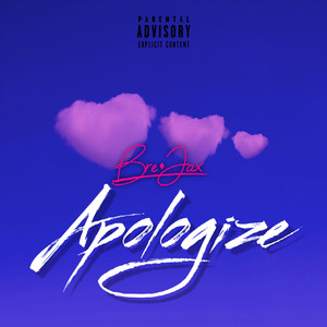 Apologize (Explicit)