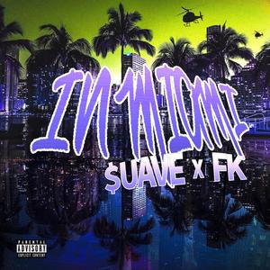 In Miami (feat. Fk) [Explicit]