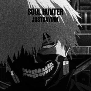 SOUL HUNTER (Explicit)