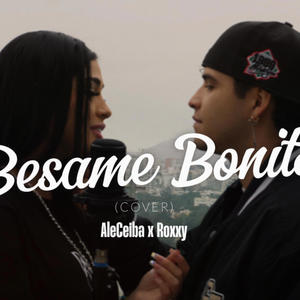 Besame Bonito (feat. Roxxy)