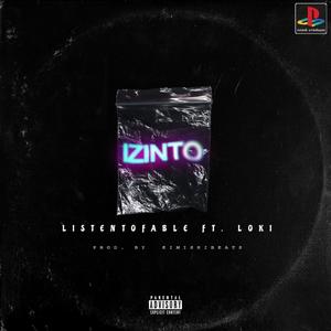 Izinto (feat. Loki.) (Explicit)