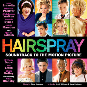 Hairspray (Soundtrack To The Motion Picture) (发胶 电影原声带)