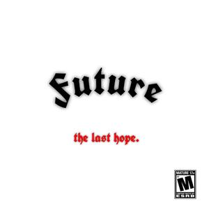 Future (Deluxe Version) [Explicit]