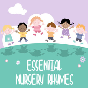 Essential Nursery Rhymes