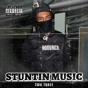 Stuntin Music (Explicit)