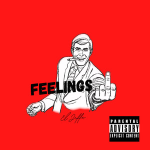 Feelings (Explicit)