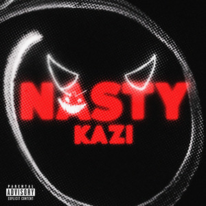 Nasty (Explicit)