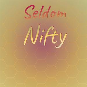 Seldom Nifty