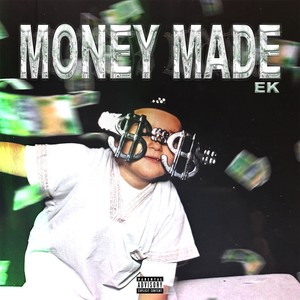 Money Made (Explicit)