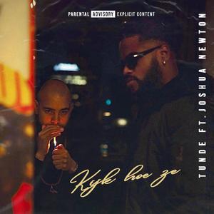 Kijk hoe ze (feat. Joshua Newton)