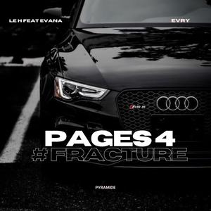 Pages 4 #Fracture (feat. Evana) (Explicit)