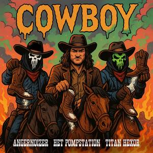 Cowboy (Explicit)