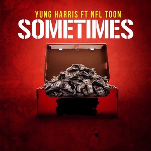 Sometimes (Explicit)