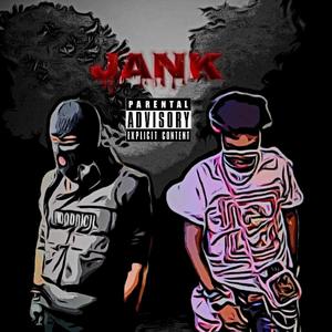 JANK (feat. DAY BANKS) [Explicit]