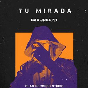 Tu Mirada (Explicit)