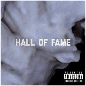 Hall of Fame (Explicit)