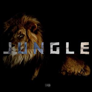 Jungle (Explicit)