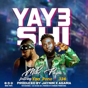 Yay3 Shi(feat. Pono Biom & 334)