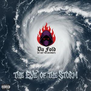 The Eye of the Storm (Explicit)