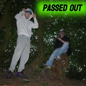 Passed Out (Explicit)