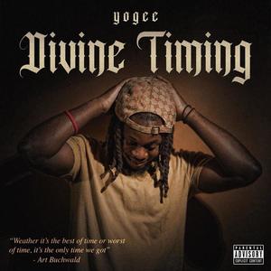 Divine Timing (feat. Twee denali & Maxsamo) (Explicit)