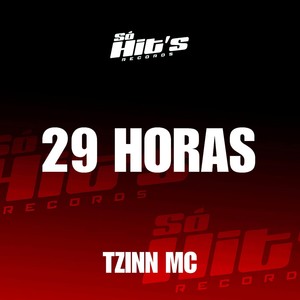 29 Horas (Explicit)