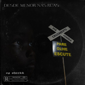 Desde Menor nas Ruas (Explicit)