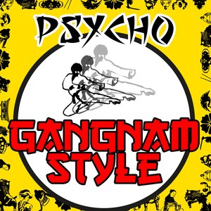 PsyCho - Gangnam Style (伴奏)