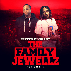 The Family Jewellz, Volume 2 (Explicit)