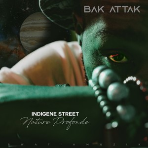 Indigène street (Nature profonde) [Explicit]