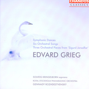 Grieg: Symphonic Dances / 6 Orchestral Songs