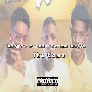 The Game (feat. ZETREI BLOOD) (Explicit)