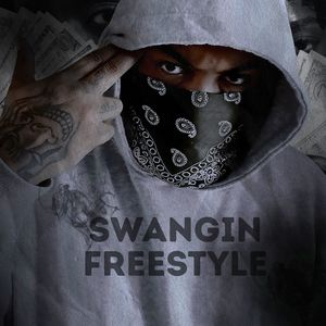 Swangin Freestyle (Explicit)