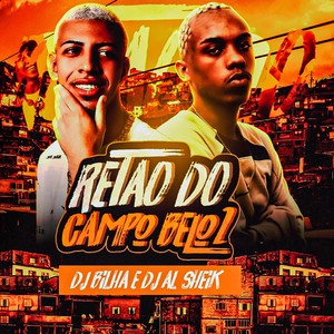 Retao do Campo Belo 2 (Explicit)