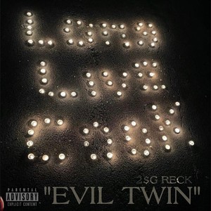 Evil Twin (Explicit)