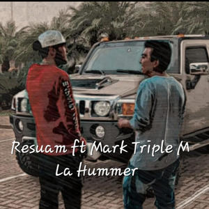 La Hummer (feat. Mark Triple M) [Explicit]