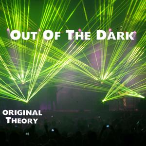 Out Of The Dark