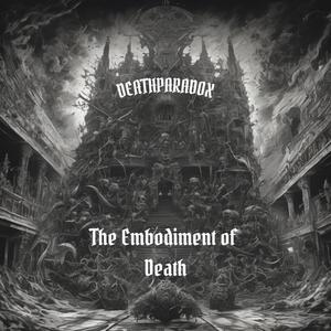 The Embodiment Of Death