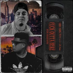**** Outta Here (feat. Hidalgo Sounds) (Explicit)