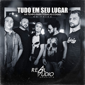 Tudo Em Seu Lugar (Há Tempo Para Todas As Coisas, Na Faixa)