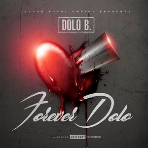 Forever Dolo (Explicit)