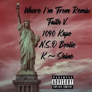 WHERE IM FROM (REMIX) [Explicit]