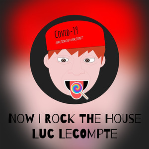 Now I Rock The House (Omicron Remix)