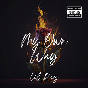 My Own Way (Explicit)