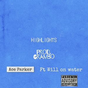 Highlights (Explicit)