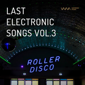 Last Electronic Songs Vol.3