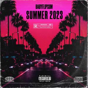 SUMMER 2023 (Explicit)